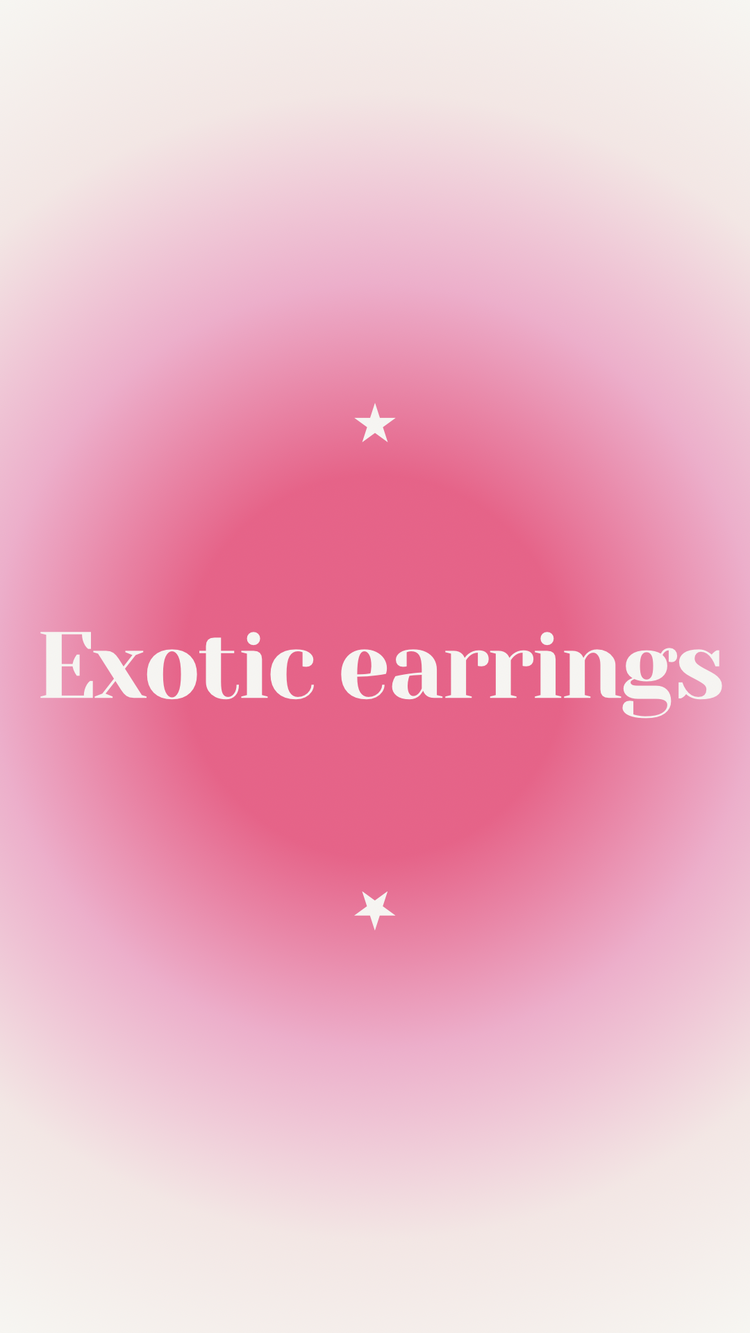 Exotic earrings